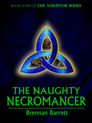 cover image of The Naughty Necromancer